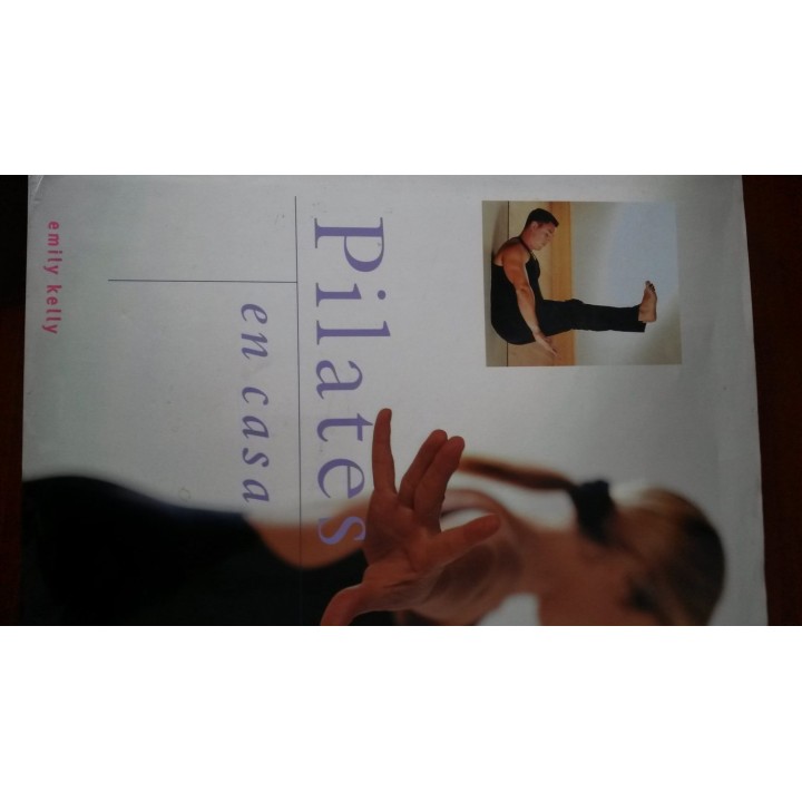 PILATES EN CASA - Kelly, Emily